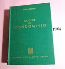 LIBRO DIRITTO IL CODICE DEL CONDOMINIO-GINO TERZAGO-ED.GIUFFRE' 1975(870 PAGINE)