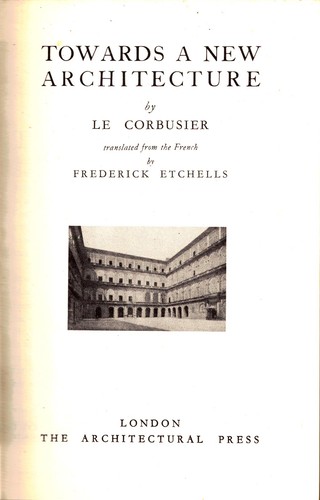 Corbusier towards a - -,