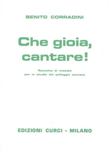 Che gioia cantare raccolta - gioia,, cantare!