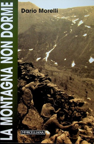 Montagna non dorme le - non, dorme: