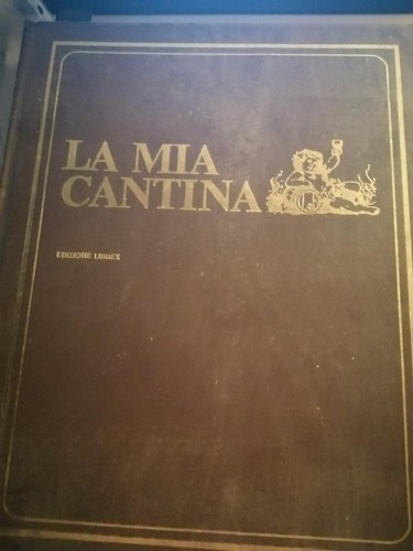 Mia cantina 1969 edizioni - cantina,