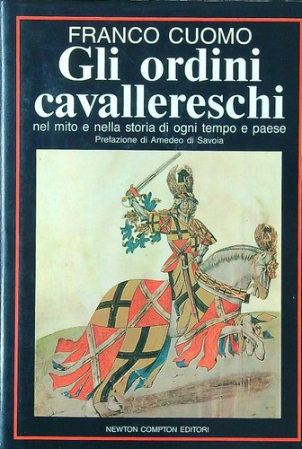 Gli ordini cavallereschi - ordini,
