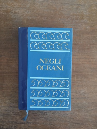 Negli oceani volume - negli, ii