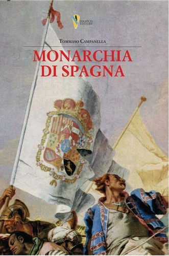 Tommaso campanella monarchia - tommaso,