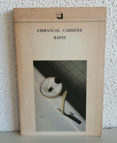 Baffi emmanuel carrere - baffi,