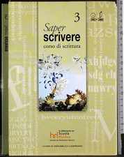 SAPER SCRIVERE. CORSO DI