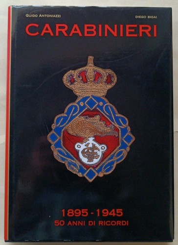 Carabinieri 1895 1945 anni - carabinieri, 50