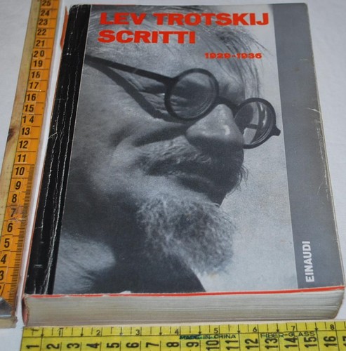 Trotskij lev scritti - trotskij,