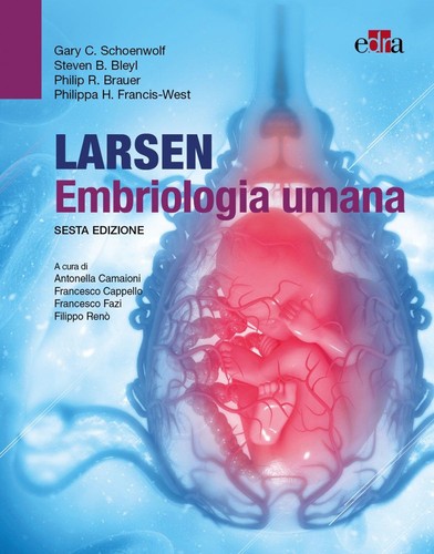 Larsen embriologia umana - ,