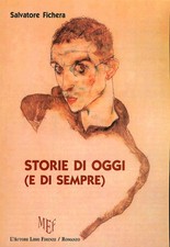 Storie di oggi (e di sempre) - [L'Autore Libri Firenze]