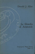 La filosofia di Aristotele - Donald J. Allan (Lampugnani Nigri Editore) [1973]