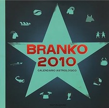 Calendario astrologico 2010. Guida giornaliera segno per segno Branko