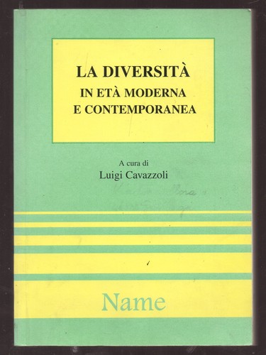 Cavazzoli la diversita - l., diversita'