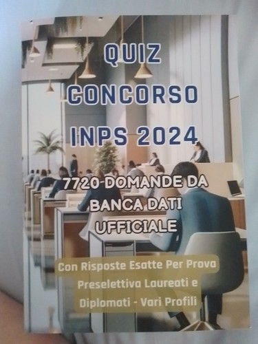 Quiz concorso inps 2024 7720 - quiz,