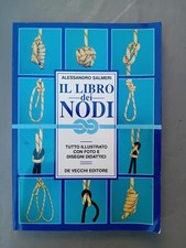 Il libro dei nodi. Ed. De