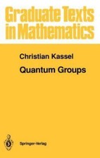 Quantum Groups Grad Texts
