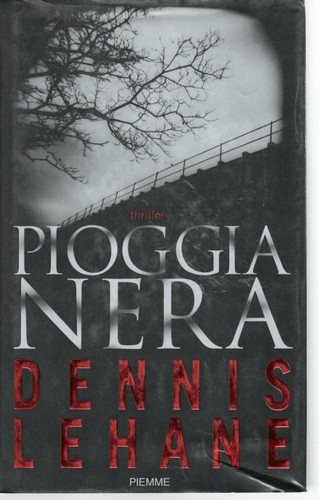 Pioggia nera lehane piemme - pioggia,