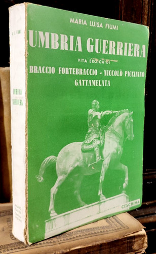 Umbria guerriera vita eroica