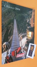COLEMAN 2004 Catalogo Attrezzatura da Campeggio –  Outdoor Eequipment Catalog