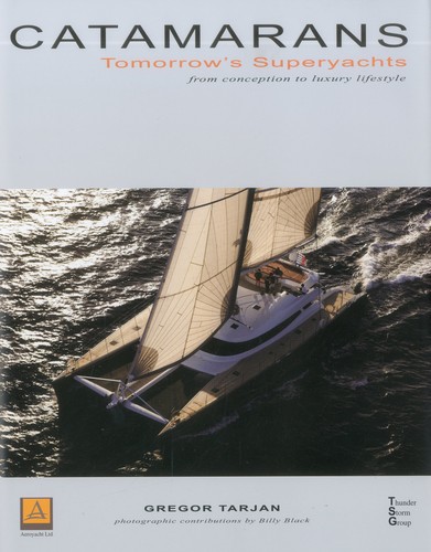 Catamarans tomorrow s - catamarans:, tomorrow's