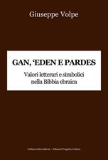 Gan, 'eden e pardes. Valori