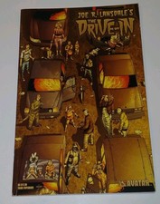 Joe R Lansdale's The Drive-In Graphic Novel  2005 1st Edition ADULT HORROR