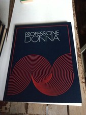 PROFESSIONE DONNA PROBLEMI PSICOLOGICI 10 FRATELLI FABBRI EDITORI 1975