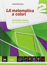 matematica a colori verde 2 +eb matematica it e ip sasso 884941918X