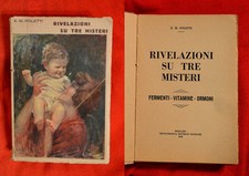 E.M.POLETTI- RIVELAZIONE  SU TRE MISTERI -ED. TAVECCHI 1932