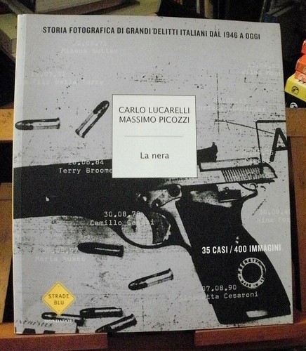 Lucarelli picozzi nera - lucarelli,picozzi,