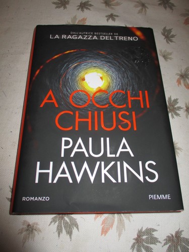 Occhi chiusi paula hawkins - a,