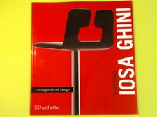 MASSIMO IOSA GHINI I PROTAGONISTI DEL DESIGN COPPA HACHETTE