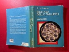 Scott GILBERT - BIOLOGIA DELLO