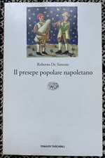 Roberto De Simone IL PRESEPE POPOLARE NAPOLETANO Einaudi 2004