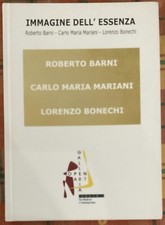 Immagine dell’Essenza di Roberto Barni, Carlo Maria Mariani, Lorenzo Bonechi,