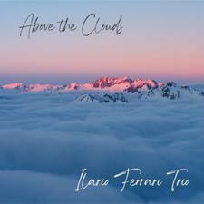 Ilario Ferrari Trio - ABOVE THE CLOUDS - New Vinyl Record lp - 12 - X4z