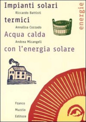 Impianti solari termici acqua - solari, termici.