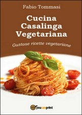 Cucina casalinga vegetariana