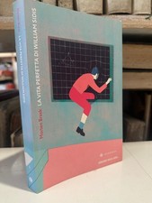 LA VITA PERFETTA DI WILLIAM SIDIS Morten Brask ed Iperborea