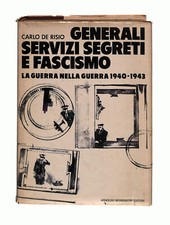 EBOND Generali servizi segreti e fascismo C. De Risio Mondadori Libro LI041561