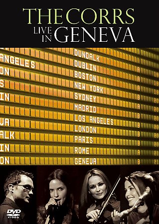 The corrs live in geneva - in,