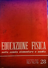 Libro Educazione fisica nella scuola elementare e media - 28 - 1959