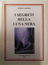 I segreti della luna nera