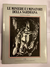 C1563 F. MANCONI LE MINIERE E I MINATORI DELLA SARDEGNA CRS