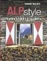 Alp Style. Genusswelt Almen