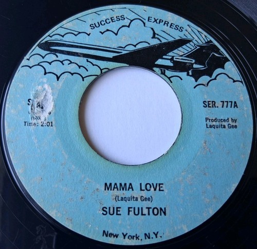 Sue fulton mama love - /, got