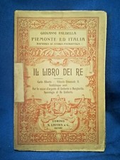 Faldella, Il libro dei Re. Piemonte ed Italia, Storia patriottica. Lattes 1911