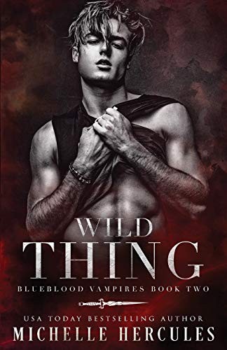 Wild thing blueblood - wild,