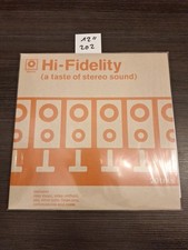 Hi - Fidelity: A Taste Of