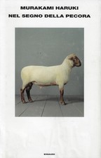 Murakami, Haruk..NEL SEGNO DELLA PECORA